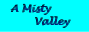 A Misty Valley